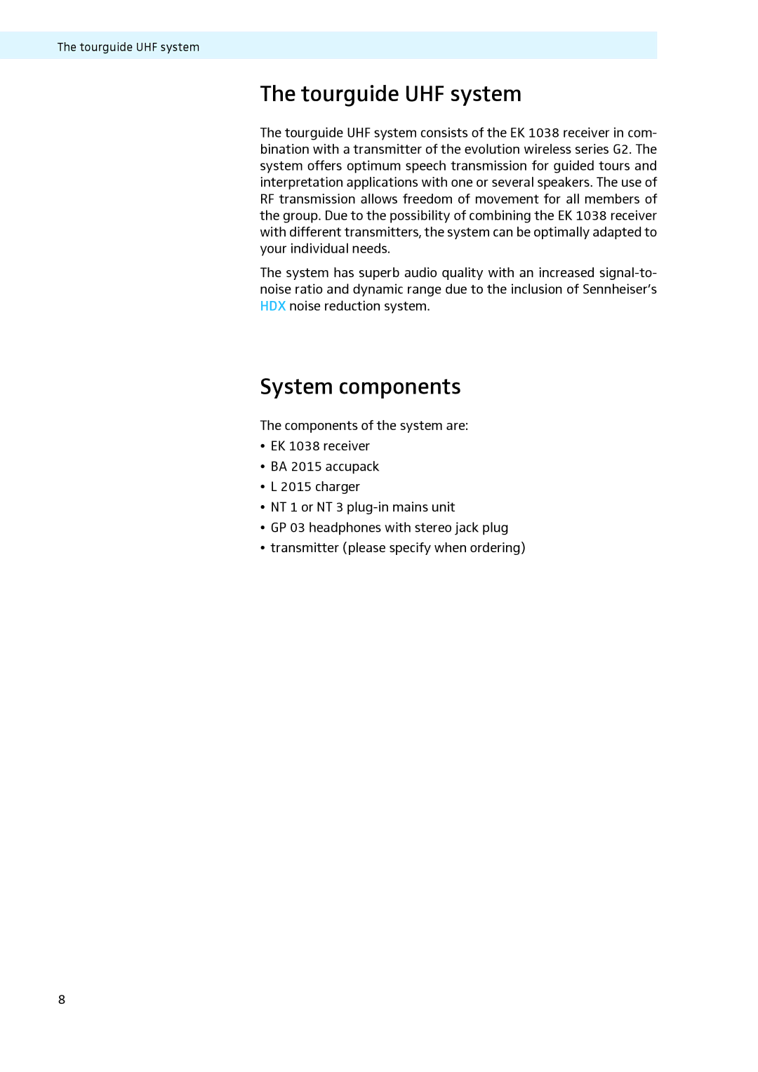 Sennheiser LV308, LV307 manual Tourguide UHF system, System components 