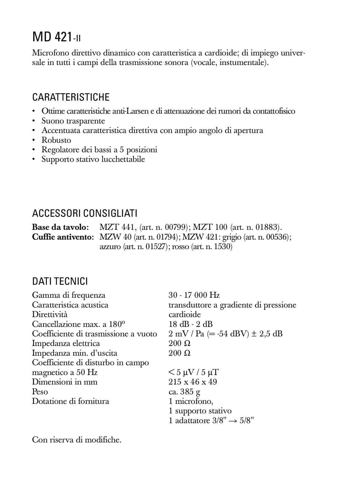 Sennheiser MD 421 II manual Caratteristiche, Accessori Consigliati, Dati Tecnici 