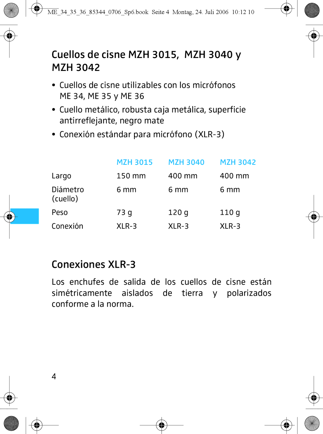 Sennheiser ME 36, ME 35 instruction manual Cuellos de cisne MZH 3015, MZH 3040 y, Conexiones XLR-3 