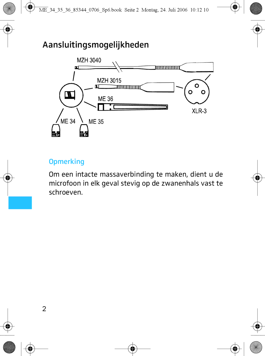 Sennheiser ME 36, ME 35 instruction manual Aansluitingsmogelijkheden, Opmerking 