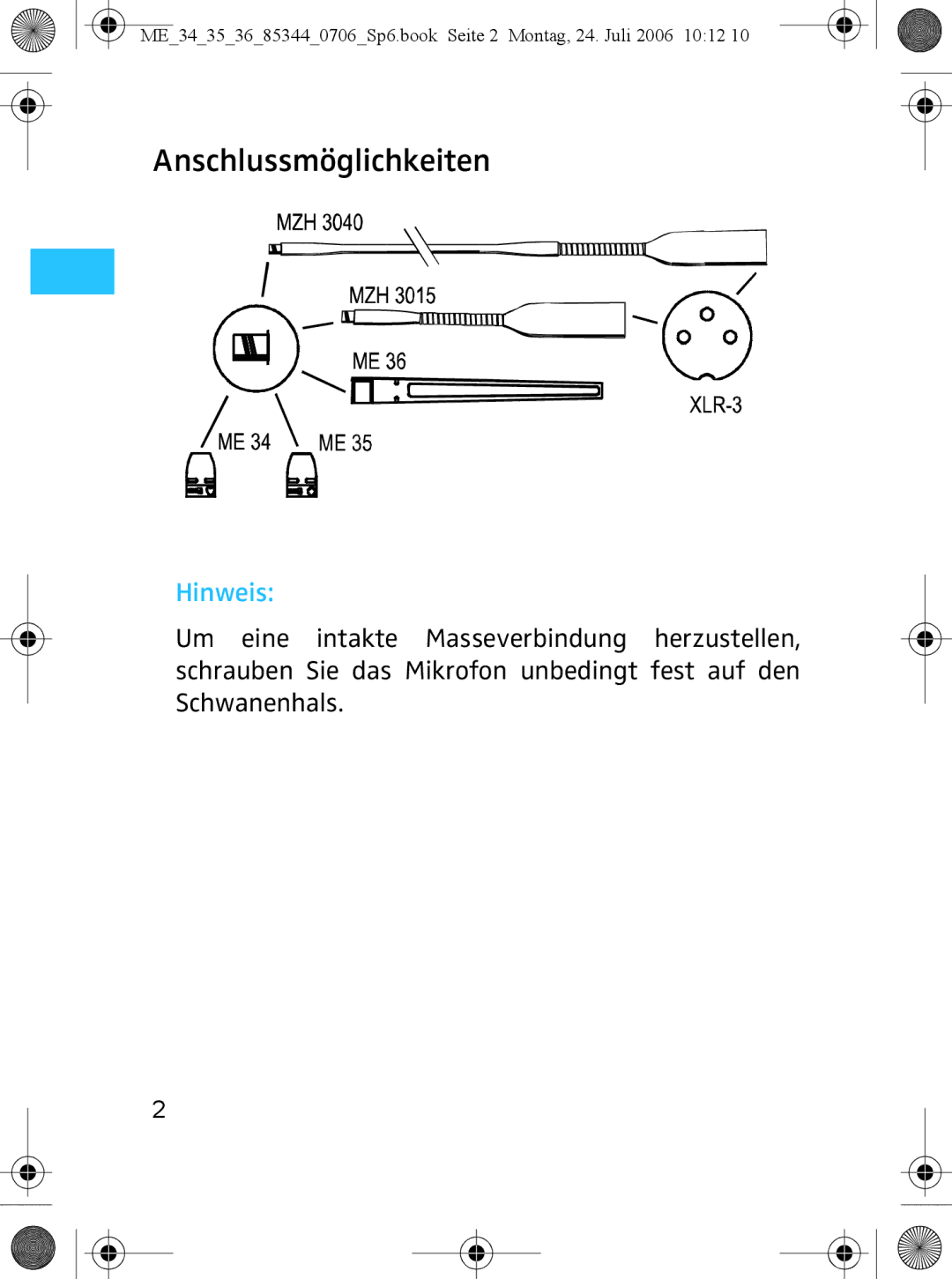 Sennheiser ME 36, ME 35 instruction manual Anschlussmöglichkeiten, Hinweis 