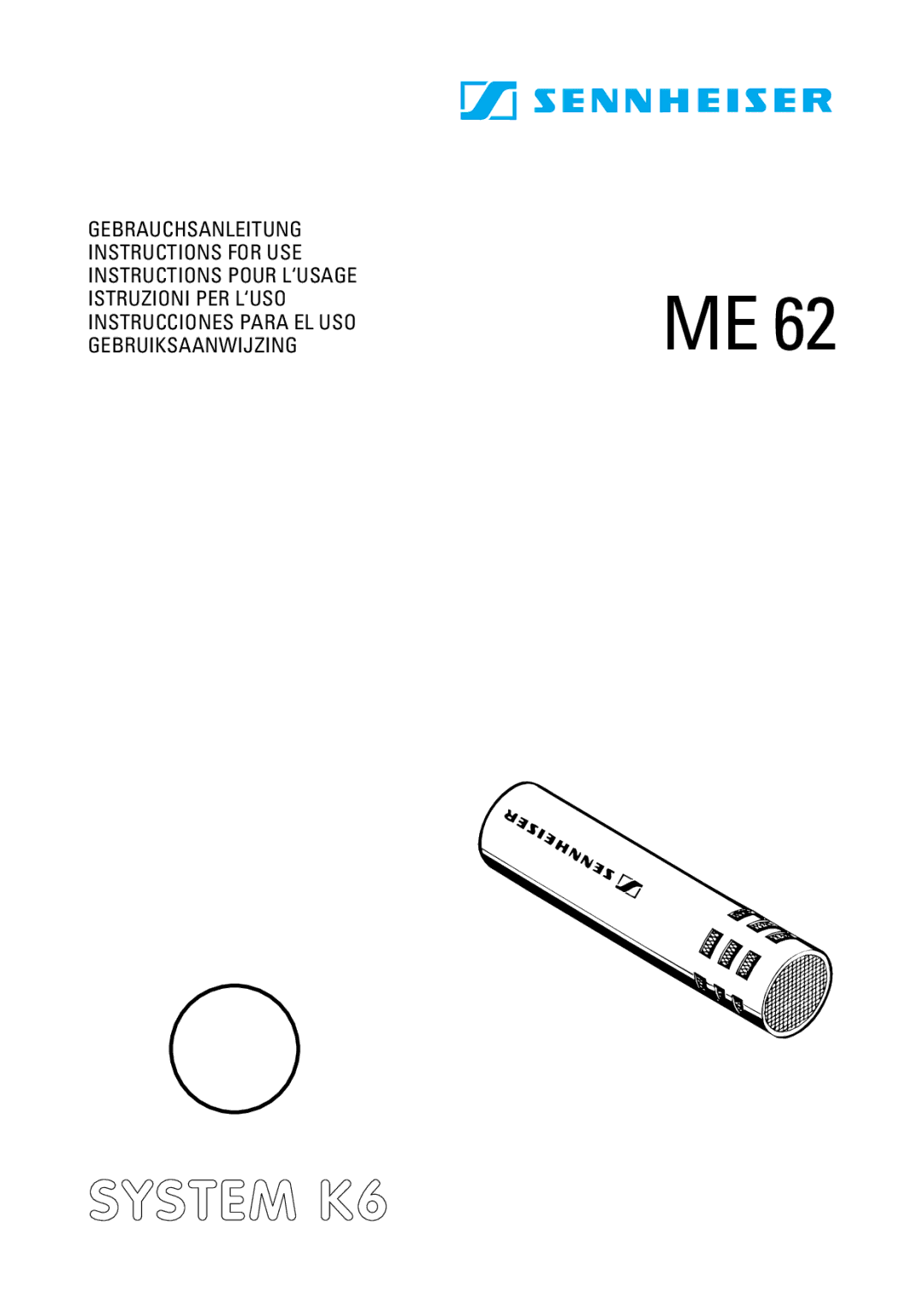 Sennheiser ME 62 manual System K6 