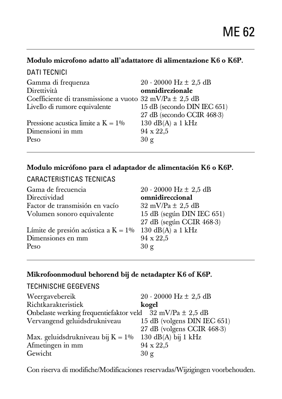 Sennheiser ME 62 manual Dati Tecnici, Caracteristicas Tecnicas, Technische Gegevens 