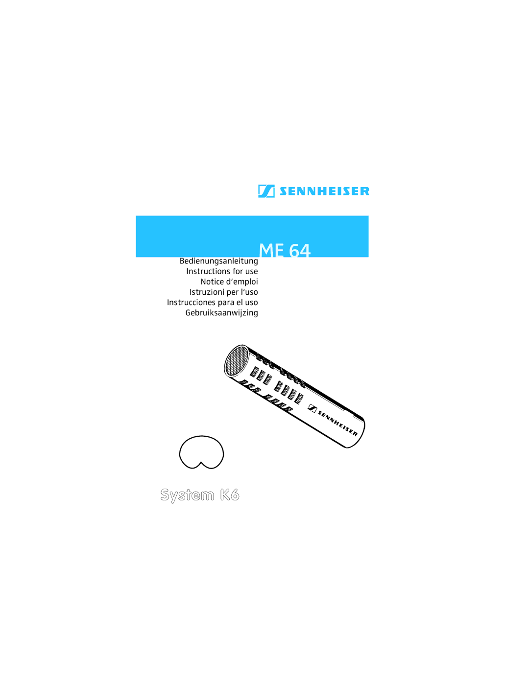 Sennheiser ME 64 manual System K6 