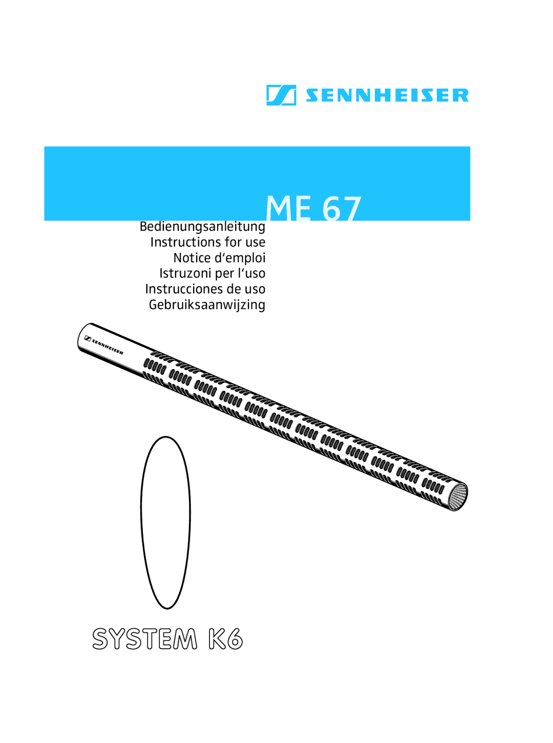 Sennheiser ME 67 manual System K6 