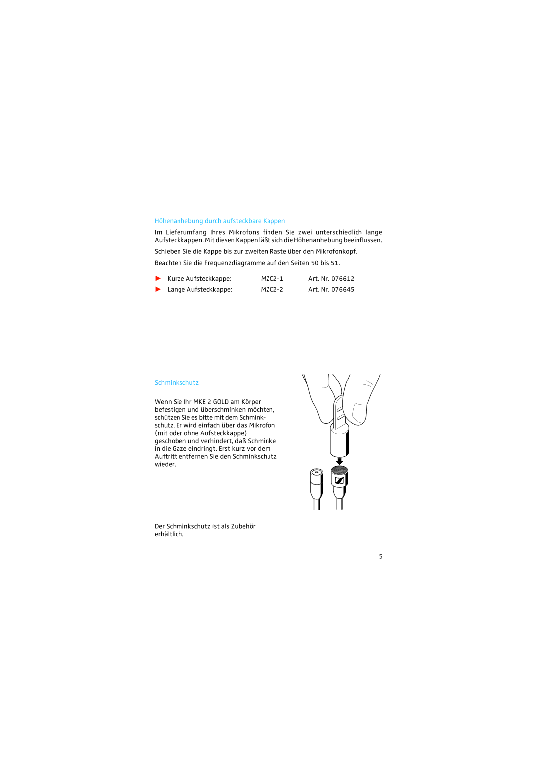 Sennheiser MKE 2 Gold manual Höhenanhebung durch aufsteckbare Kappen, Schminkschutz 