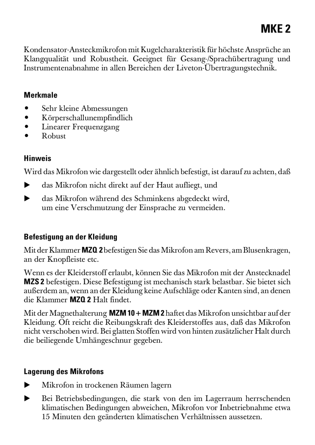 Sennheiser MKE 2 manual Merkmale, Hinweis, Befestigung an der Kleidung, Lagerung des Mikrofons 