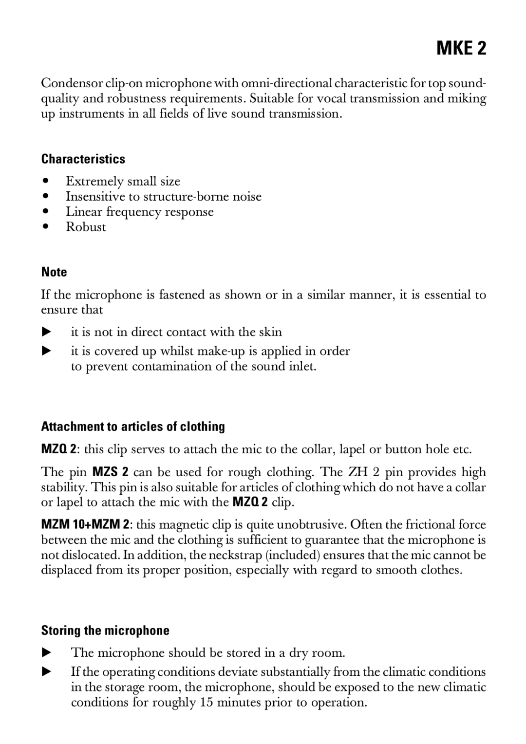 Sennheiser MKE 2 manual Characteristics, Attachment to articles of clothing, Storing the microphone 