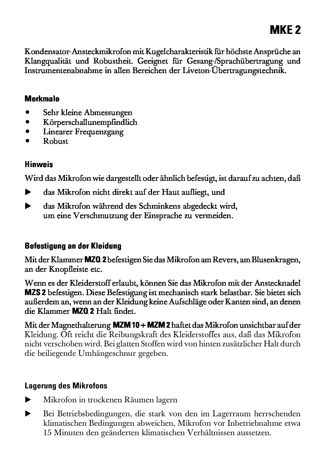 Sennheiser MKE 2 manual Merkmale, Hinweis, Befestigung an der Kleidung, Lagerung des Mikrofons 