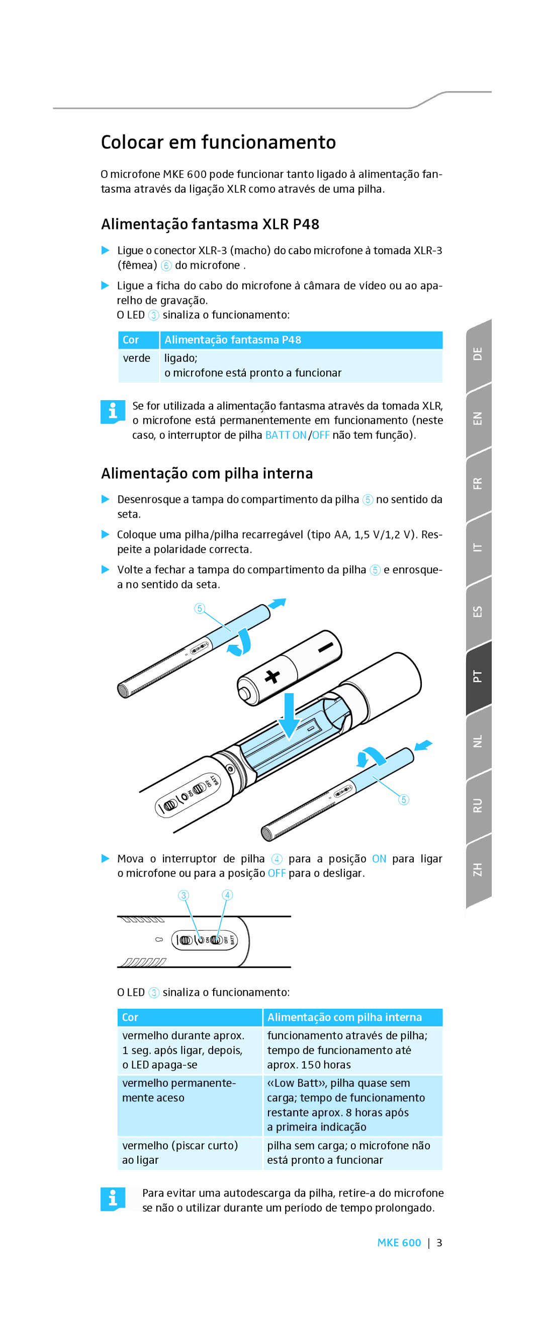 Sennheiser MKE 600 instruction manual Colocar em funcionamento, Alimentação fantasma XLR P48, Alimentação com pilha interna 