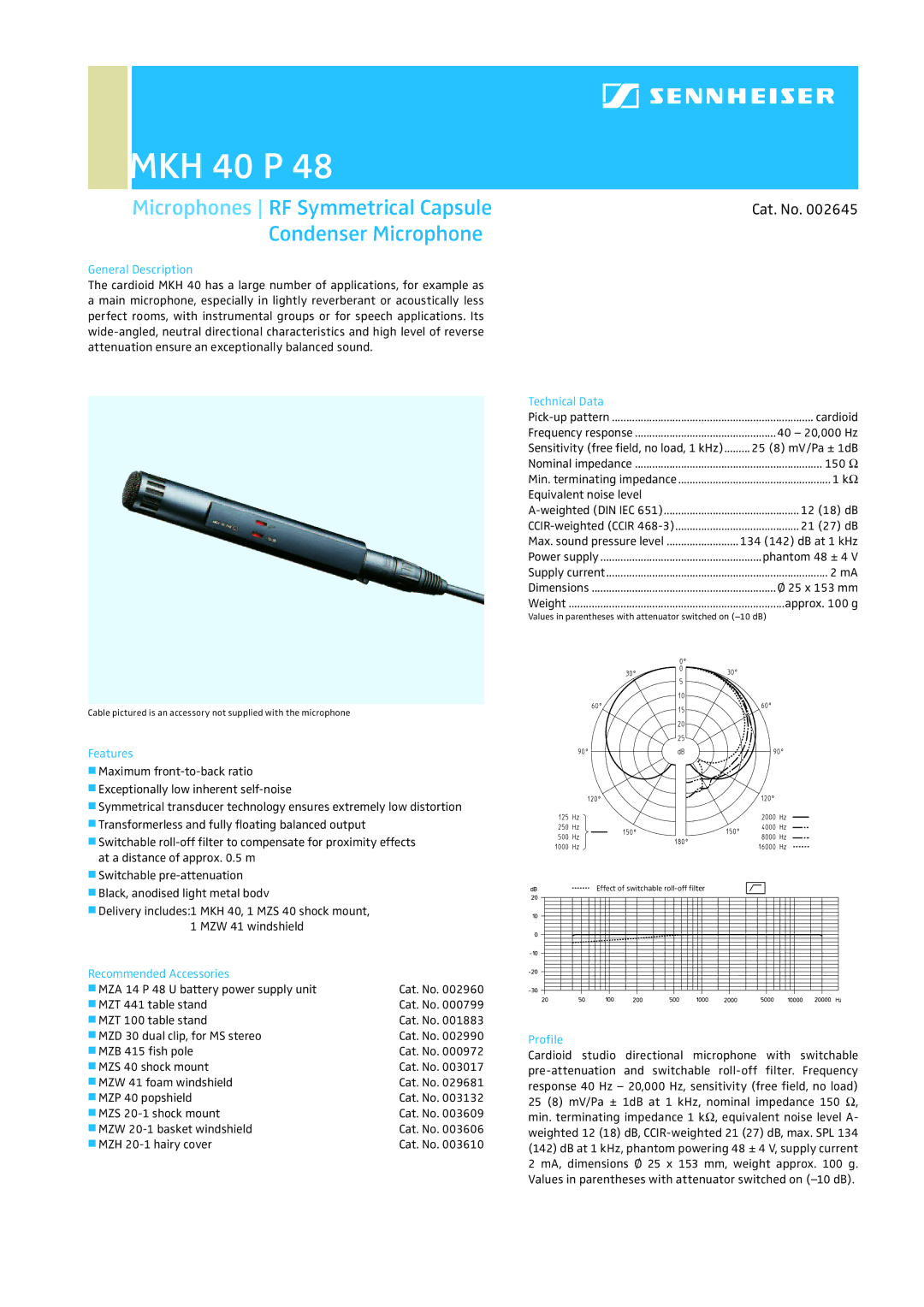 Sennheiser MKH 40 P 48 dimensions Microphones RF Symmetrical Capsule Condenser Microphone, Cat. No 