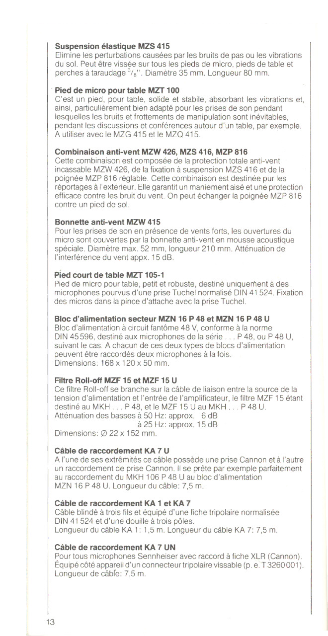 Sennheiser MKH 416 manual Combinaison anti-vent MZW 426, MZS 416, MZP, BonneUe anti-vent MZW, Pled court de table MZT 