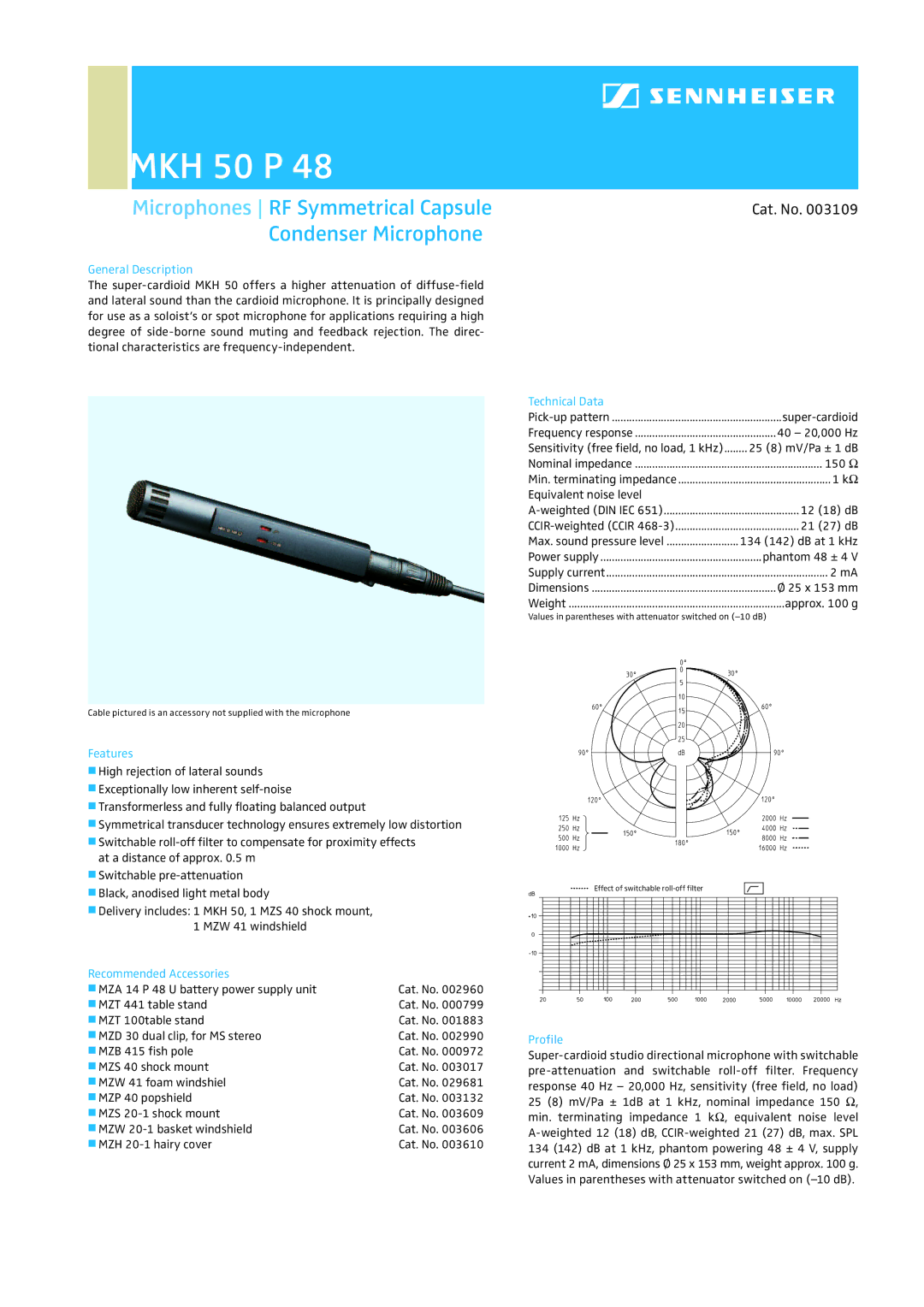 Sennheiser MKH 50-P48 dimensions MKH 50 P, Microphones RF Symmetrical Capsule Condenser Microphone, Cat. No 