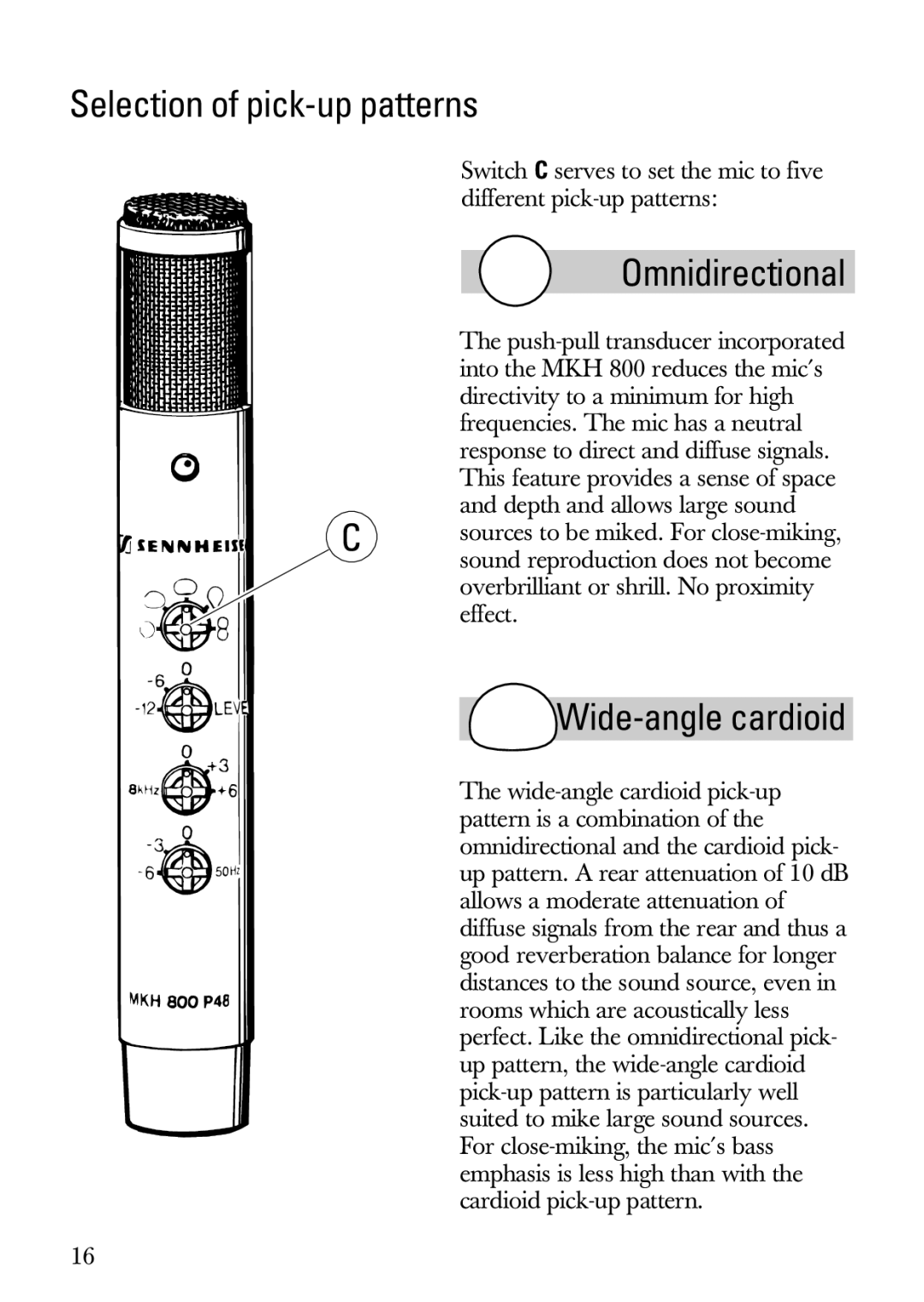 Sennheiser MKH 800 manual Selection of pick-up patterns, Omnidirectional, Wide-angle cardioid 