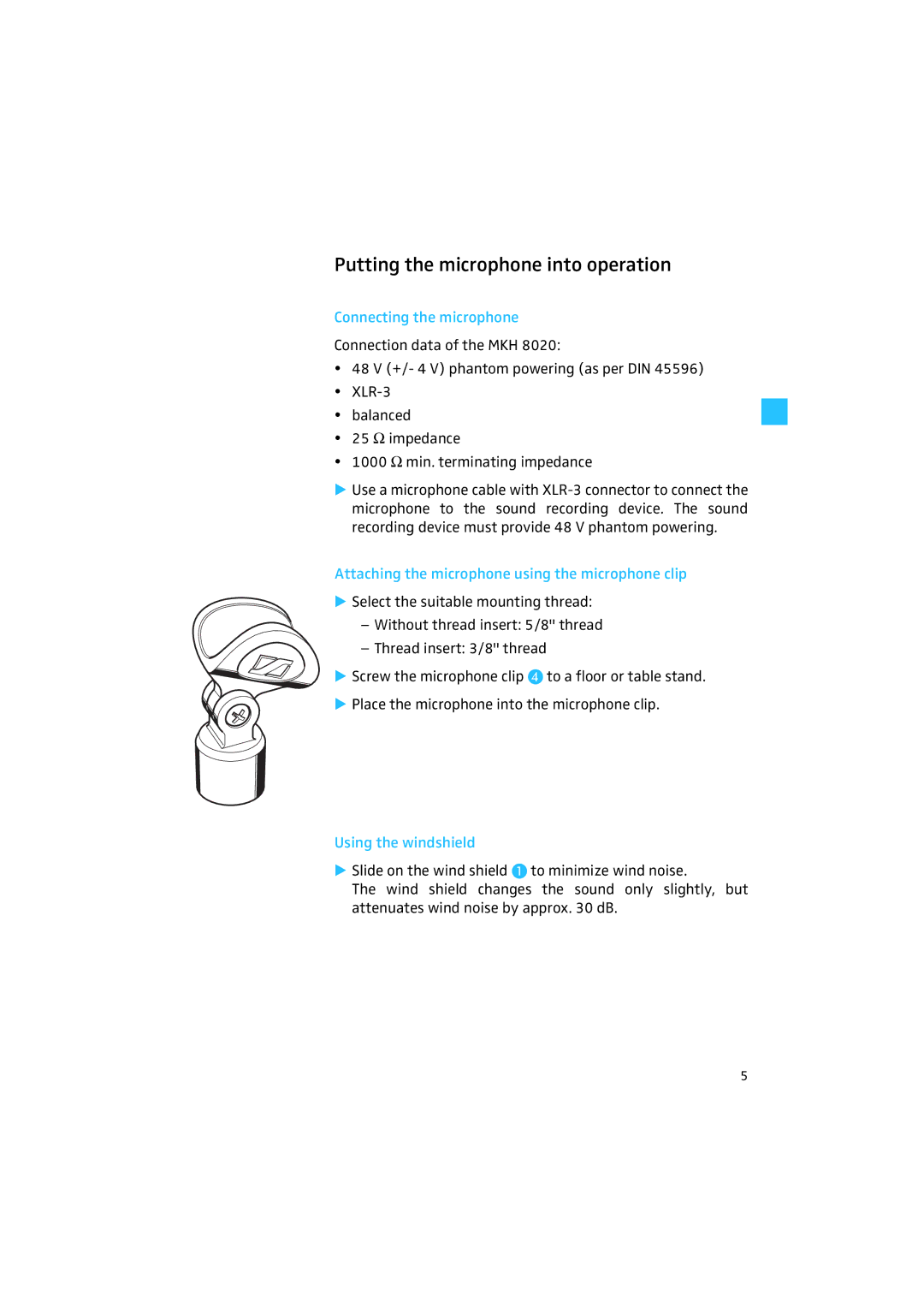 Sennheiser MKH 8000 manual Putting the microphone into operation, Connecting the microphone, Using the windshield 