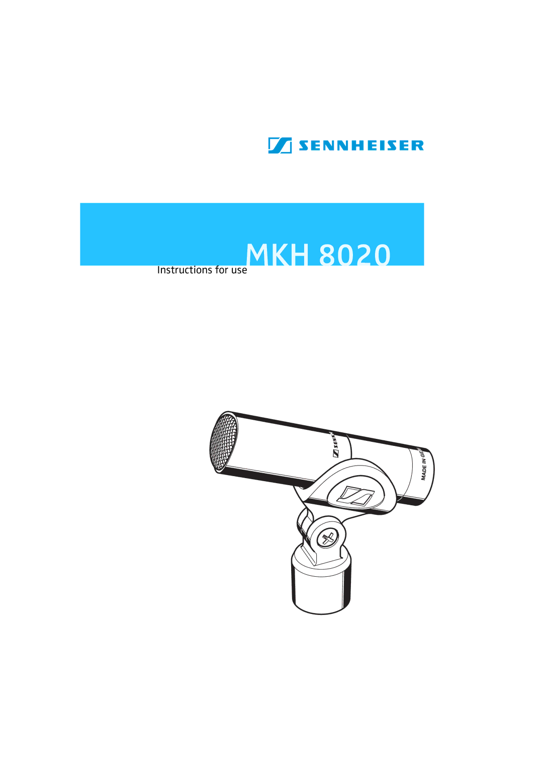 Sennheiser MKH 8020 manual Instructions for useMKH 