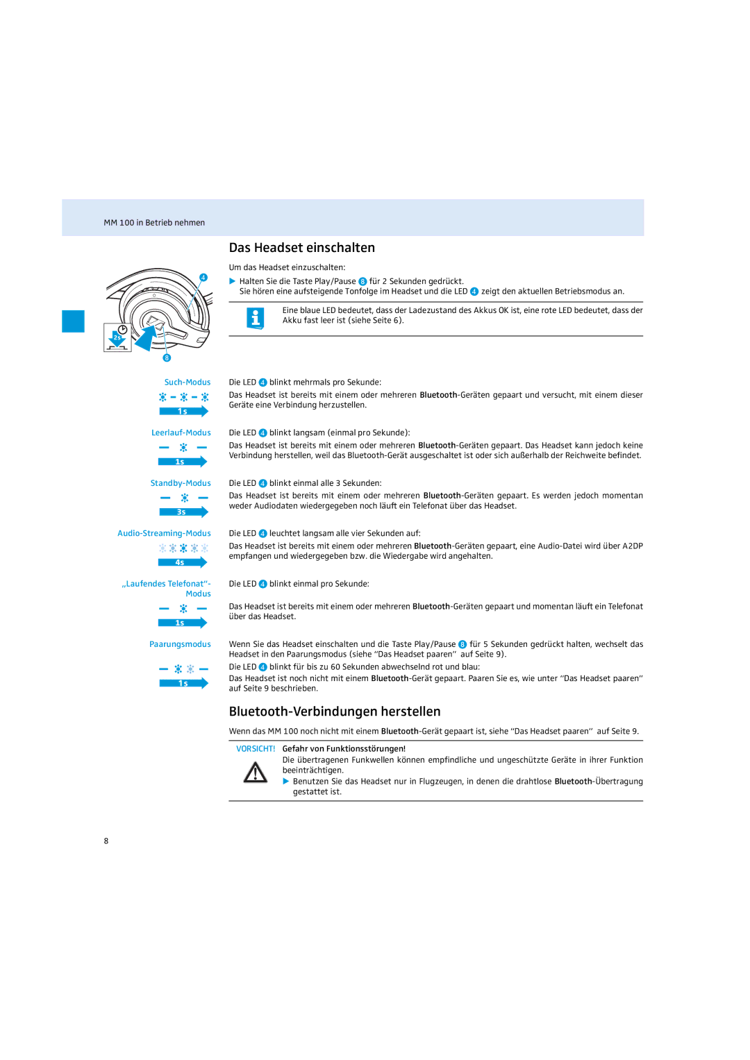 Sennheiser MM 100 instruction manual Das Headset einschalten, Bluetooth-Verbindungen herstellen, Such-Modus, Paarungsmodus 