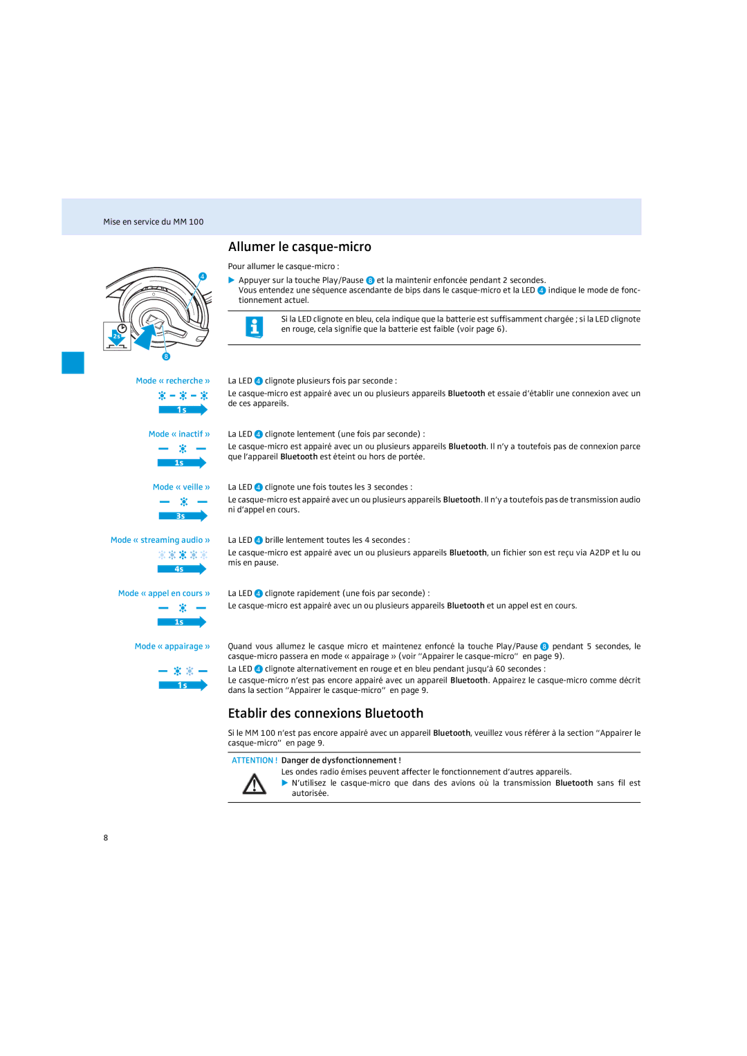 Sennheiser MM 100 instruction manual Allumer le casque-micro, Etablir des connexions Bluetooth, La LED 