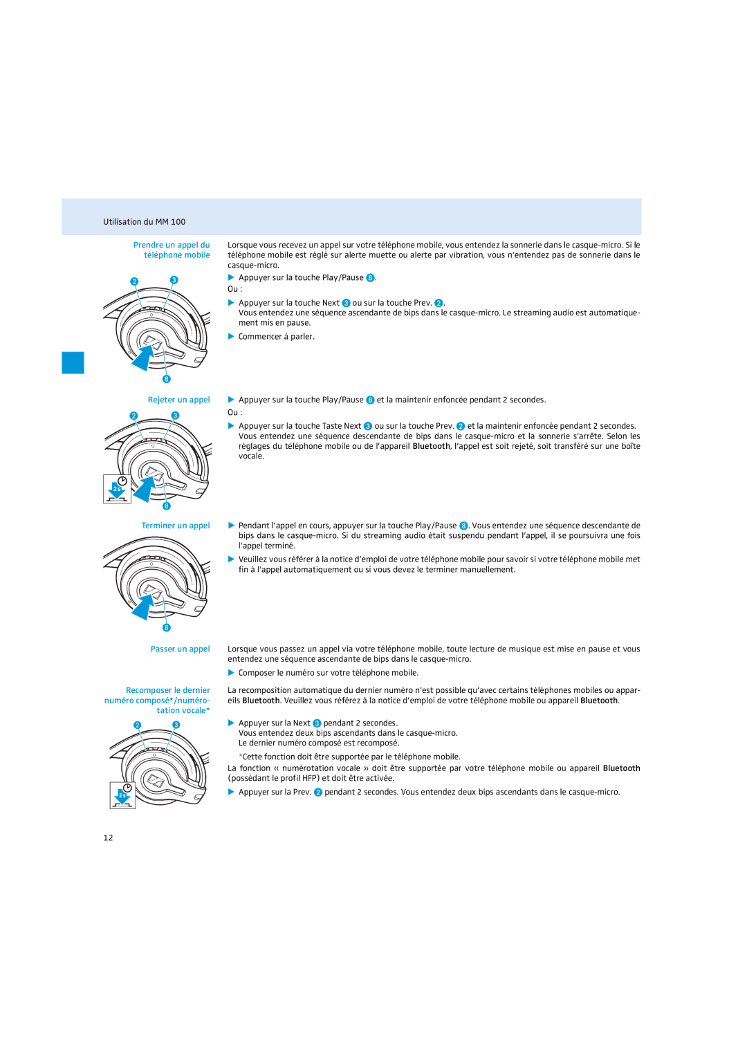 Sennheiser MM 100 instruction manual Téléphone mobile, Rejeter un appel 