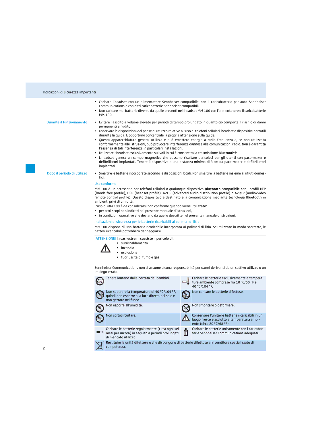 Sennheiser MM 100 Indicazioni di sicurezza importanti, Durante il funzionamento Dopo il periodo di utilizzo, Uso conforme 