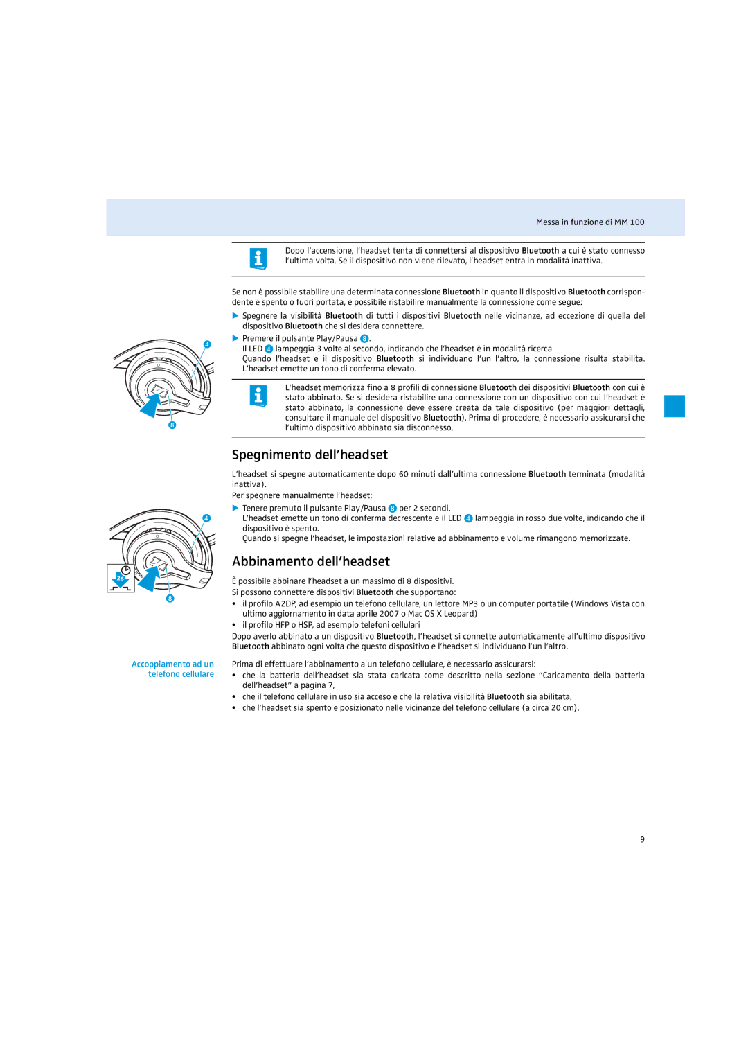 Sennheiser MM 100 Spegnimento dell’headset, Abbinamento dell’headset, Accoppiamento ad un telefono cellulare 