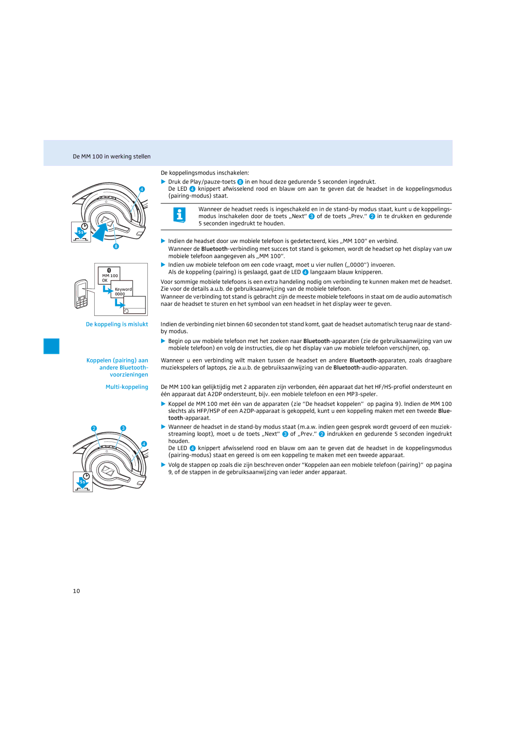 Sennheiser MM 100 instruction manual Indrukken en gedurende 5 seconden ingedrukt 