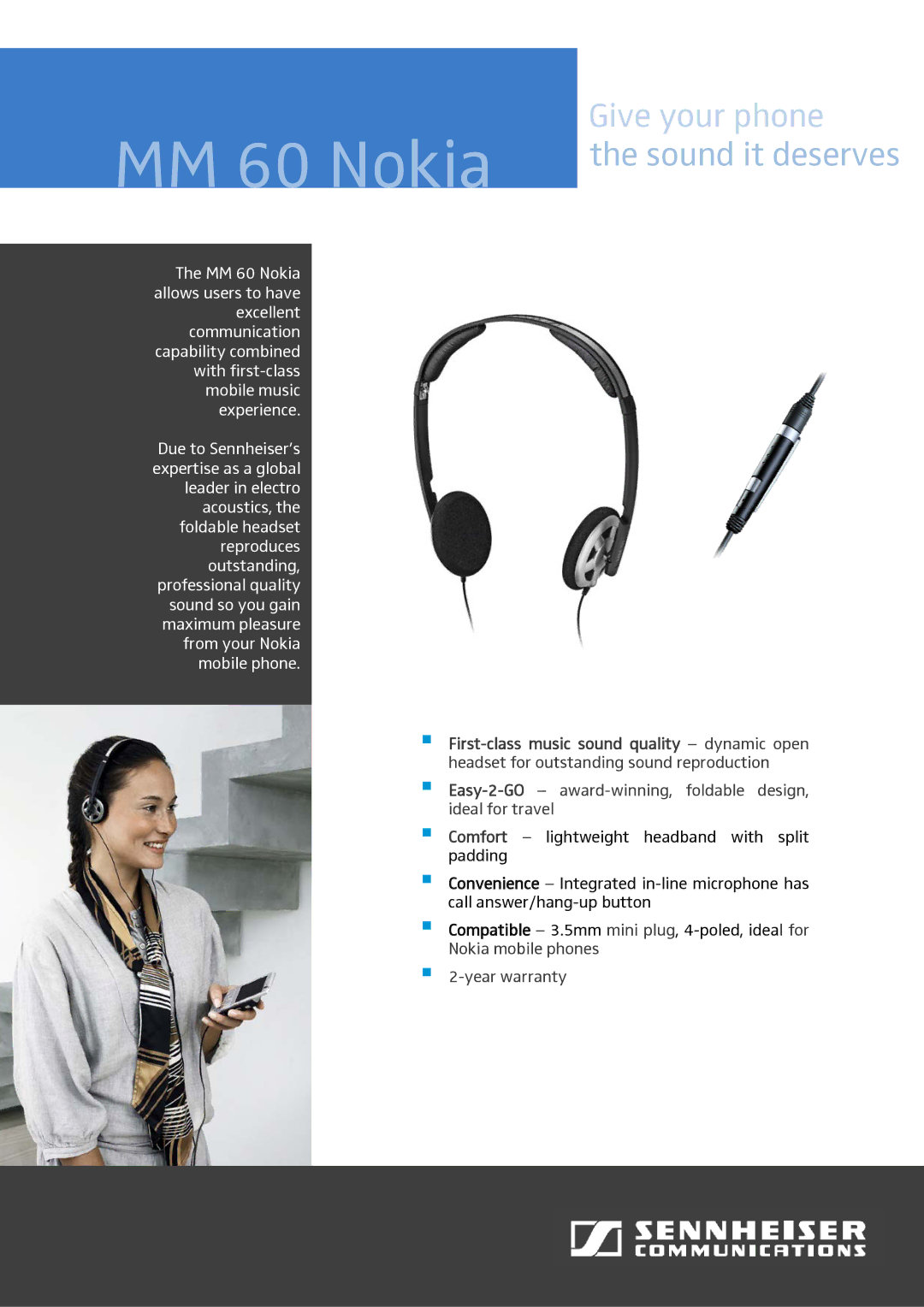 Sennheiser m@m 60 warranty MM 60 Nokia, Sound it deserves, Easy-2-GO- award-winning, foldable design, ideal for travel 