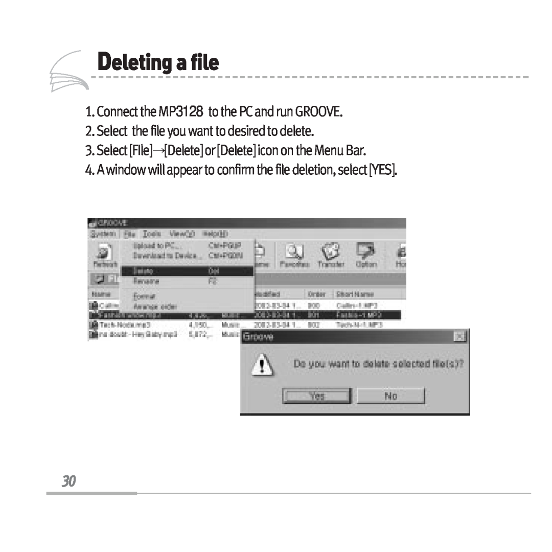Sennheiser MP3128 manual Select the file you want to desired to delete, Deletingafile 