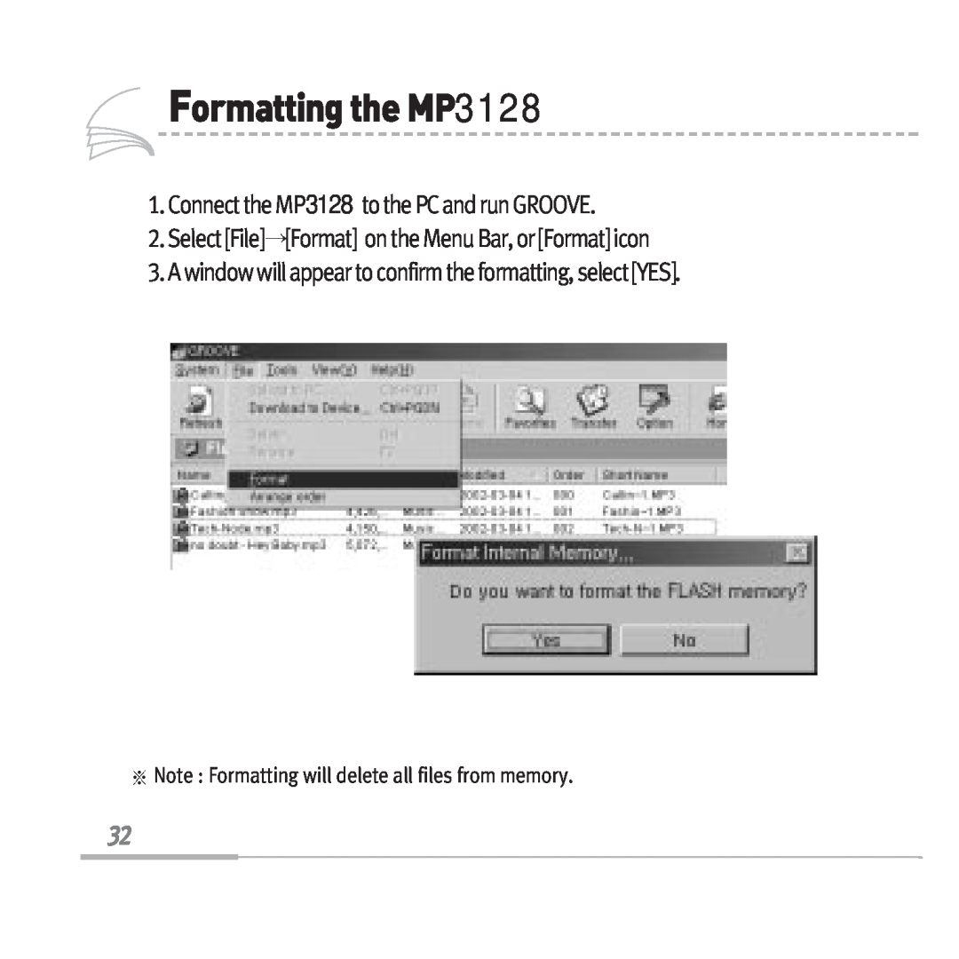 Sennheiser manual FormattingtheMP3128, Connect the MP3128 to the PC and run GROOVE 