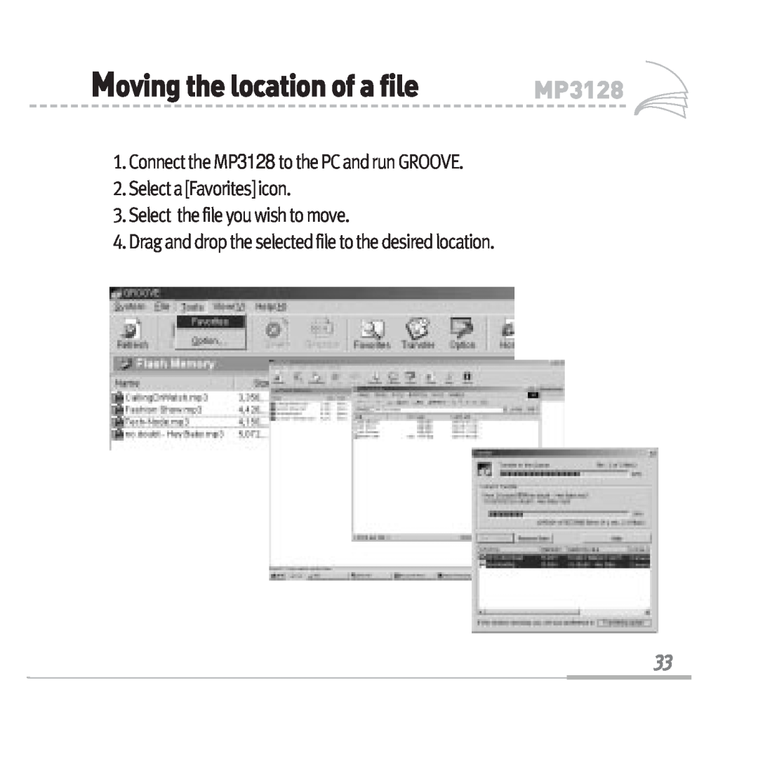 Sennheiser MP3128 manual Movingthelocationofafile, Select a Favorites icon, Select the file you wish to move 