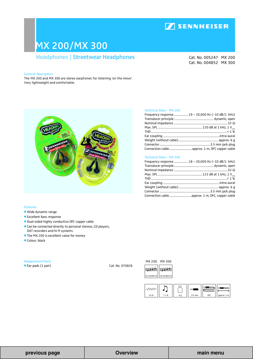 Sennheiser manual MX 200/MX, Headphones Streetwear Headphones, previous page, Overview, General Description, Features 