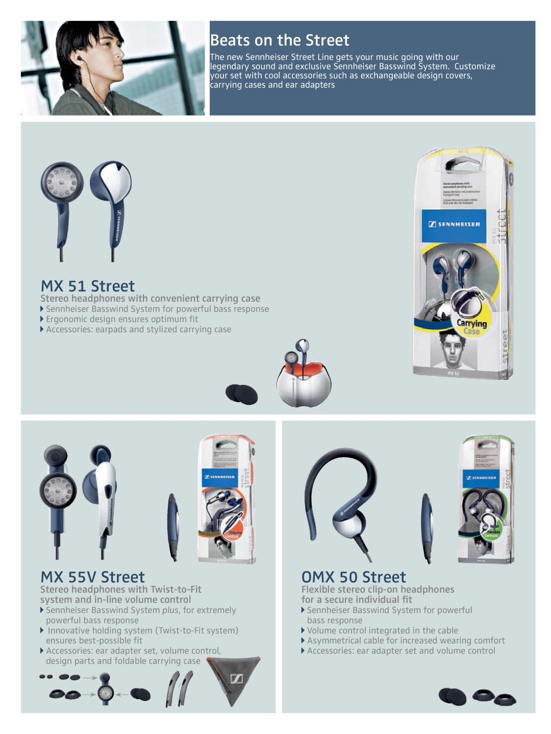 Sennheiser MXL51, OMX 50 VC, OMX 52 manual Beats on the Street, MX 51 Street, MX 55V Street, OMX 50 Street 