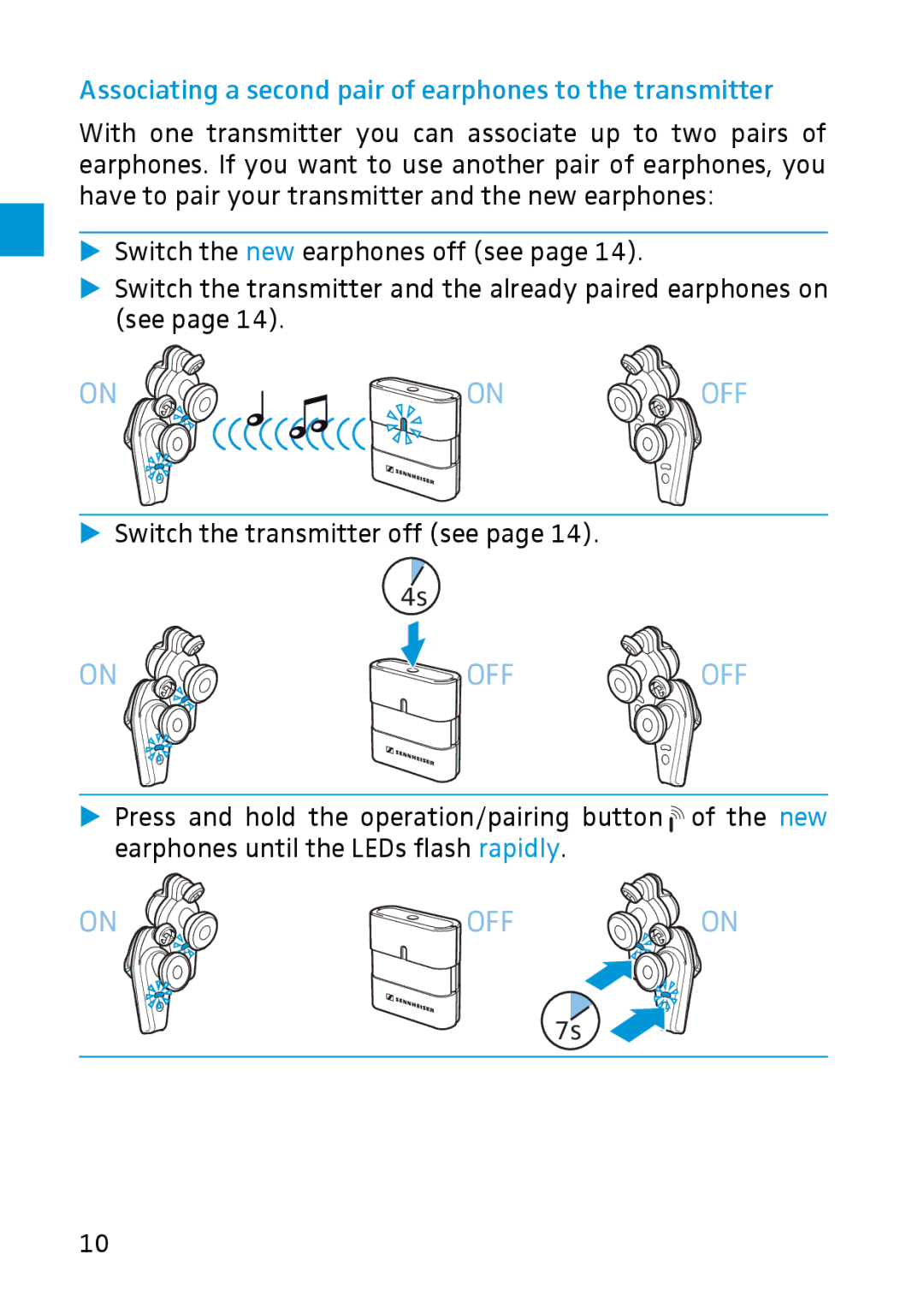 Sennheiser MX W1 instruction manual Off, Associating a second pair of earphones to the transmitter 