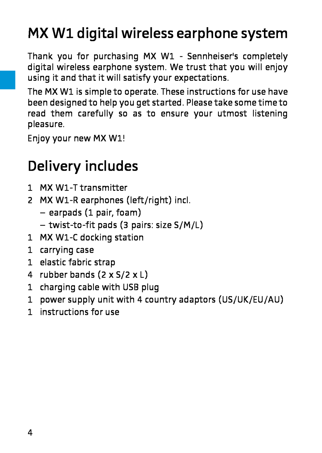 Sennheiser instruction manual MX W1 digital wireless earphone system, Delivery includes 