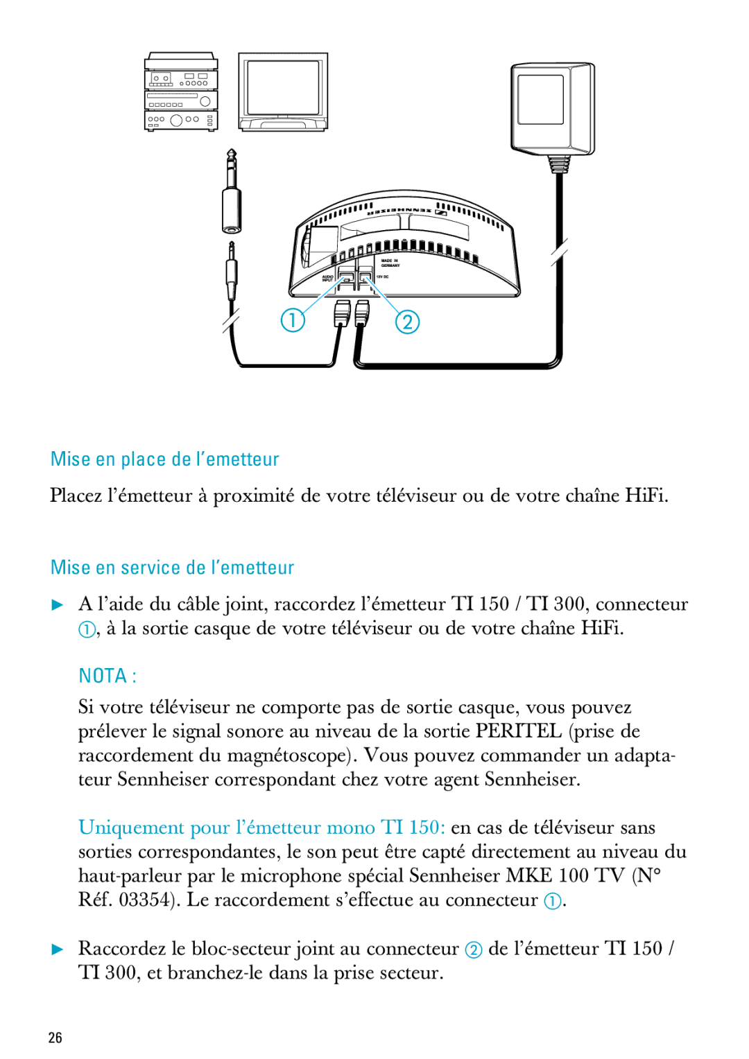 Sennheiser MX300, PC 150 manual Mise en place de l’emetteur, Mise en service de l’emetteur 