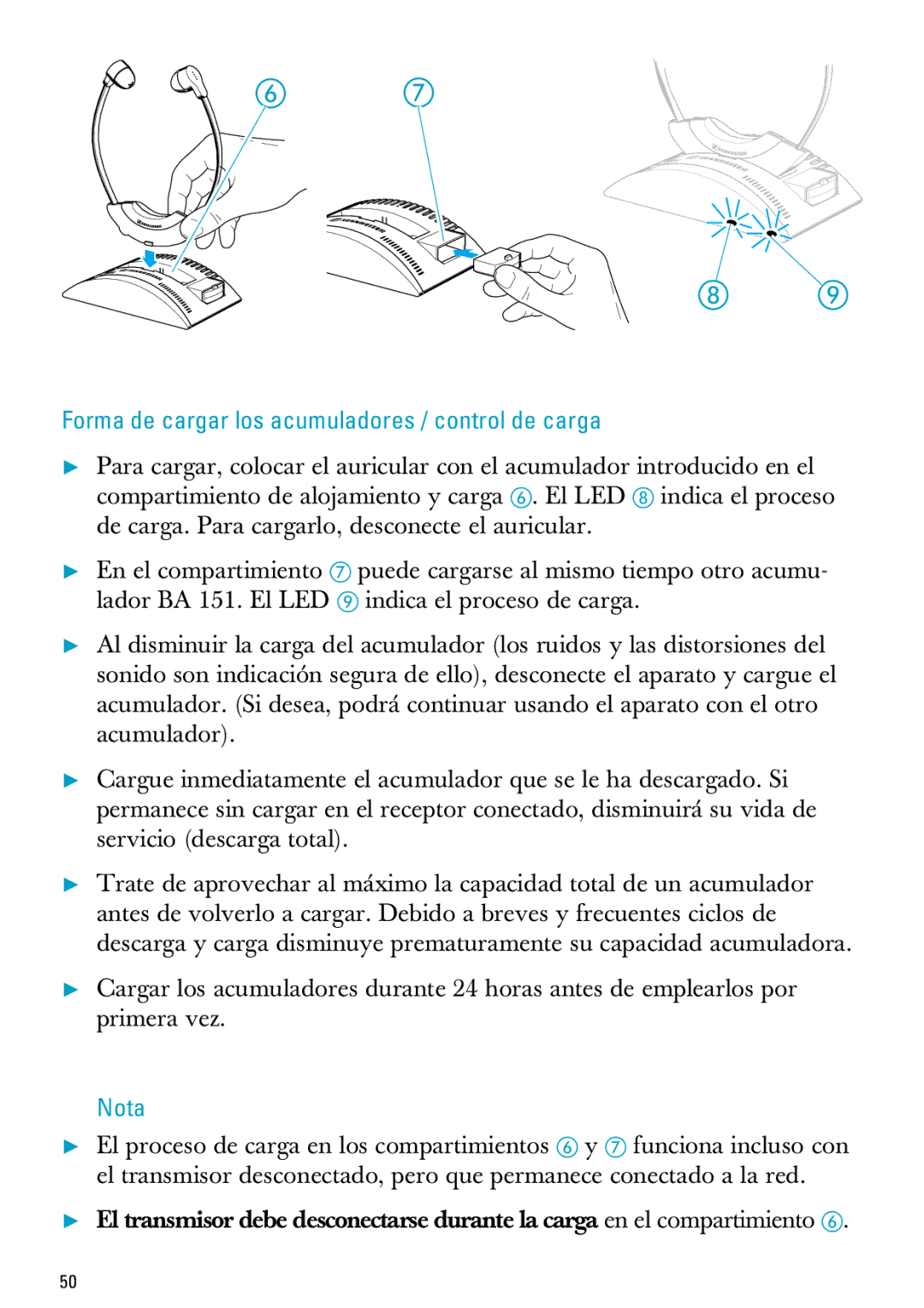 Sennheiser MX300, PC 150 manual Forma de cargar los acumuladores / control de carga, Nota 