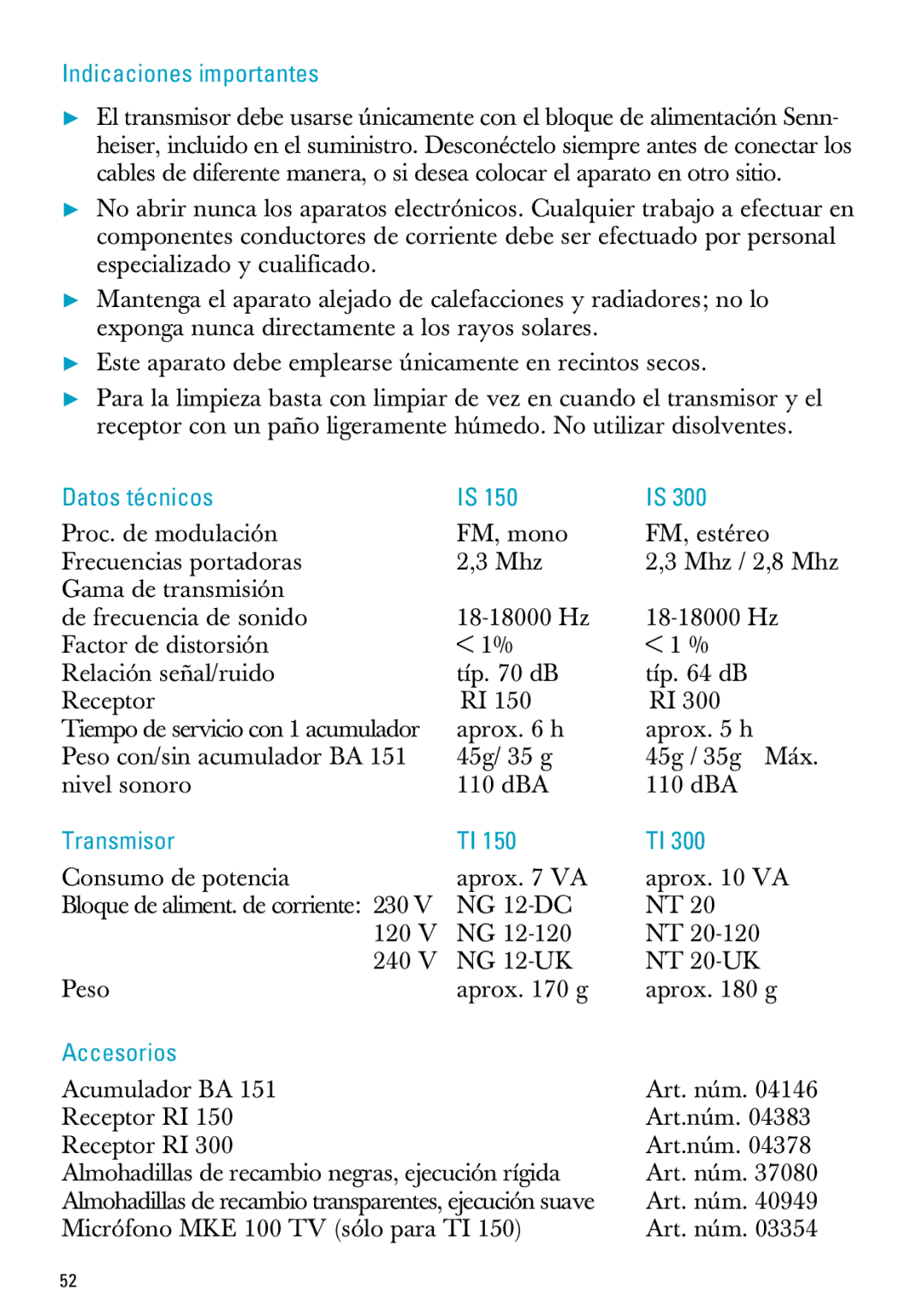 Sennheiser MX300, PC 150 manual Indicaciones importantes, Datos técnicos, Transmisor, Accesorios 