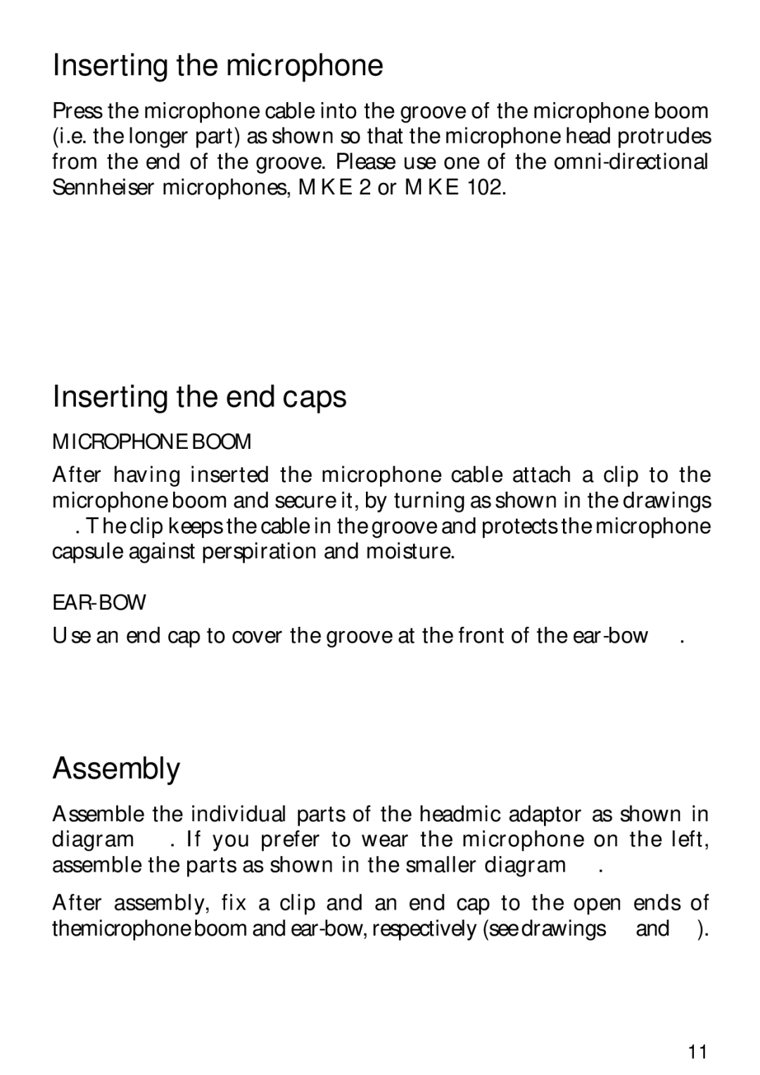 Sennheiser NB 2 manual Inserting the microphone, Inserting the end caps, Assembly, Microphone Boom, Ear-Bow 