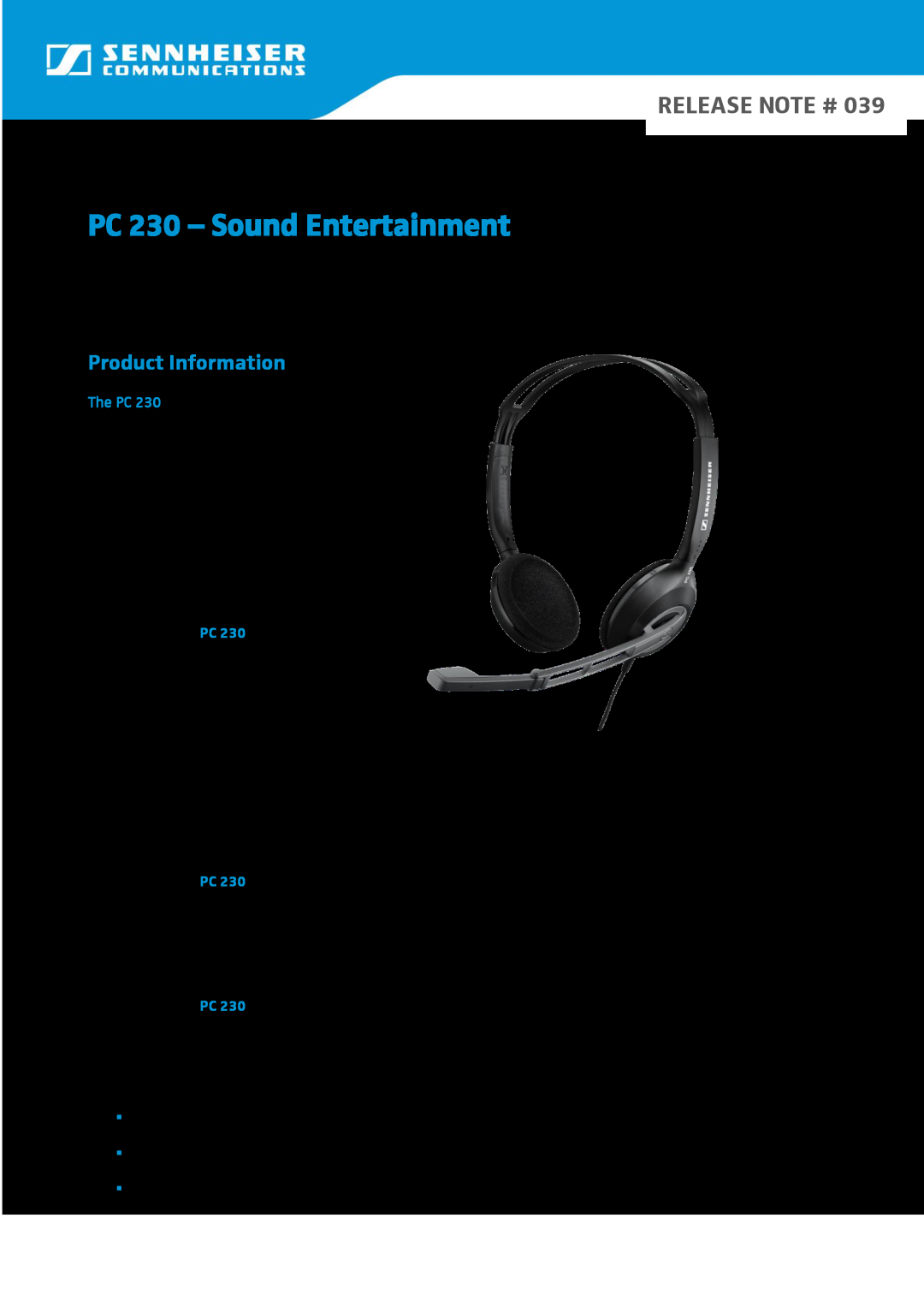 Sennheiser PC 230 manual Release Note #, In 100 Words, In 50 Words, In 25 Words, Benefits and Features 