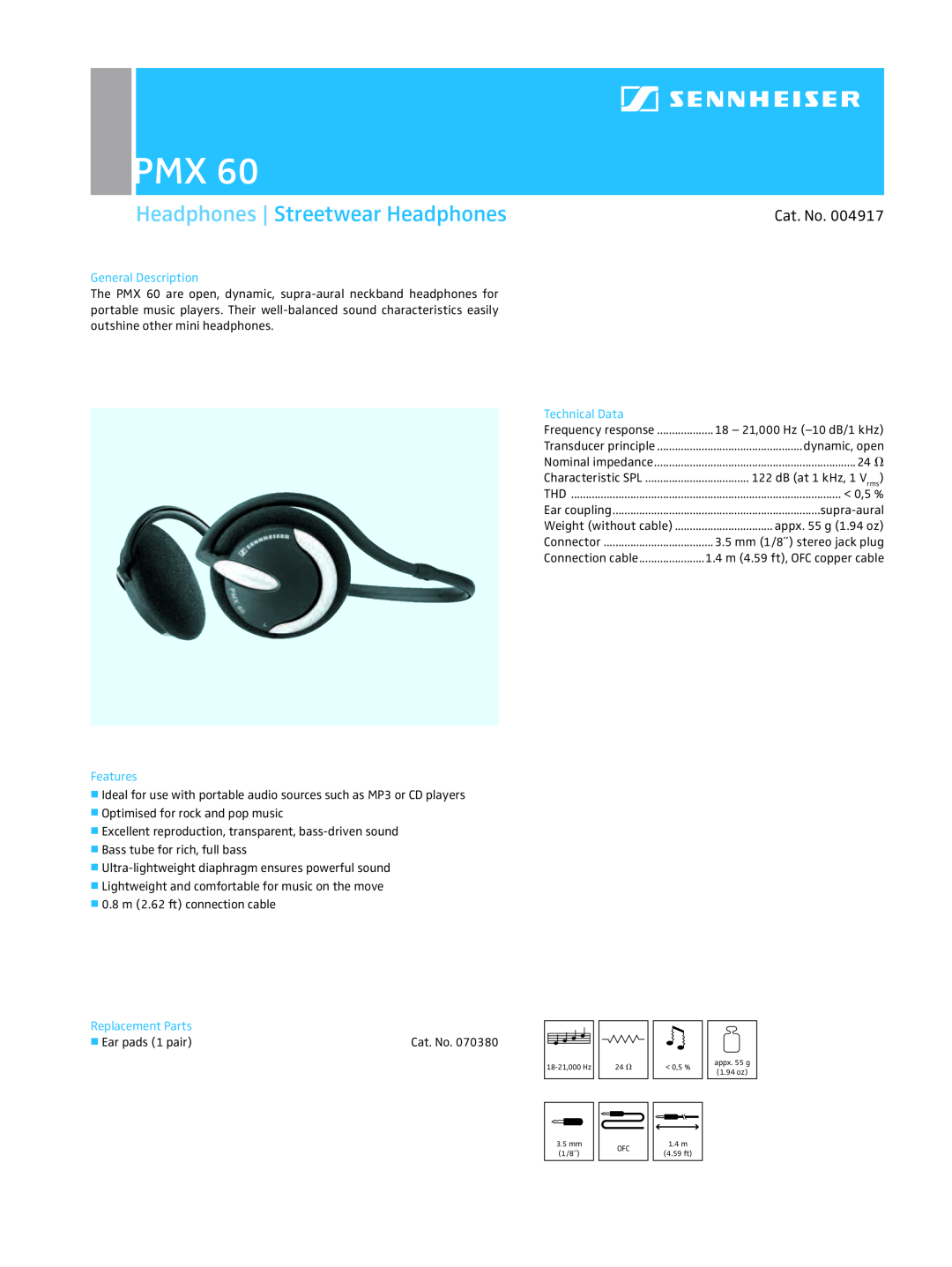 Sennheiser PMX 60 manual Headphones Streetwear Headphones, Cat. No, General Description, Technical Data, Features 