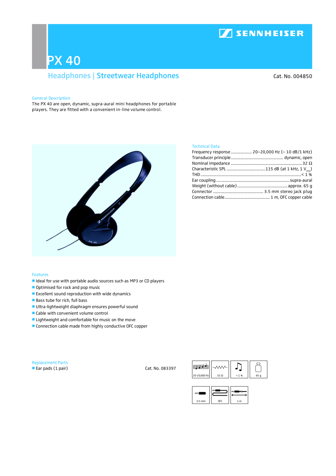 Sennheiser PX 40 manual Headphones Streetwear Headphones, Cat. No, General Description, Technical Data, Features 