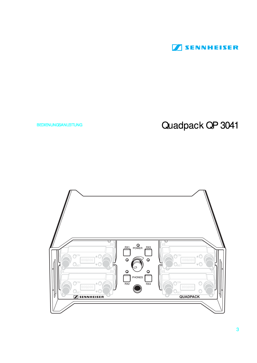 Sennheiser qp 3041 instruction manual Quadpack QP, Bedienungsanleitung 