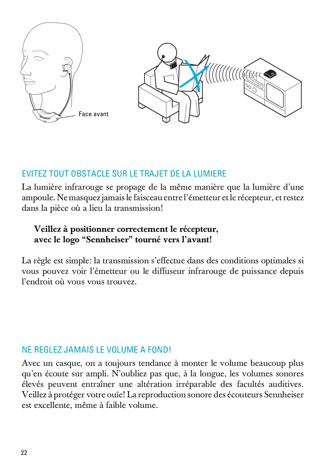 Sennheiser RI 300 manual Evitez Tout Obstacle SUR LE Trajet DE LA Lumiere, NE Reglez Jamais LE Volume a Fond 