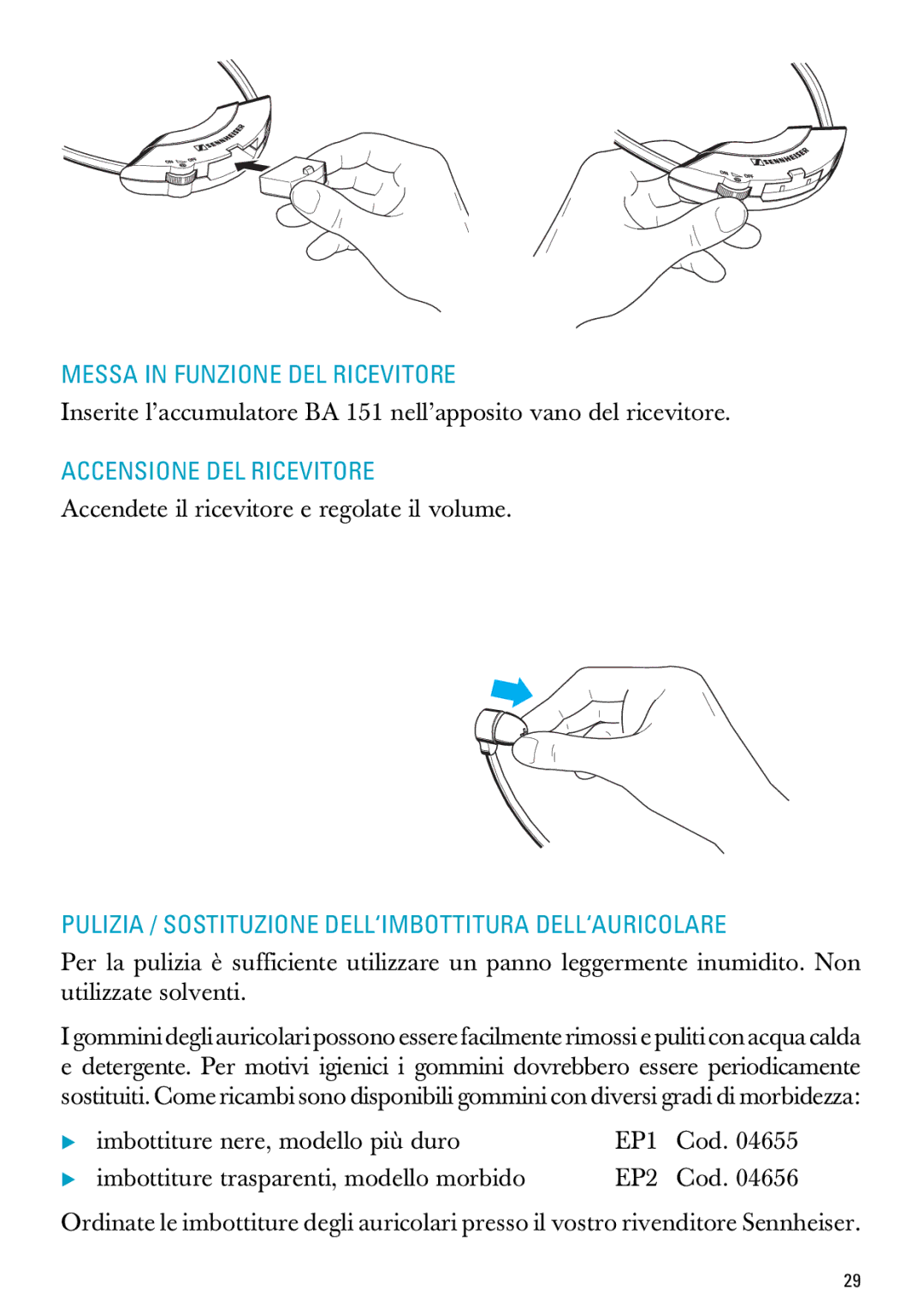 Sennheiser RI 300 manual Messa in Funzione DEL Ricevitore, Accensione DEL Ricevitore 