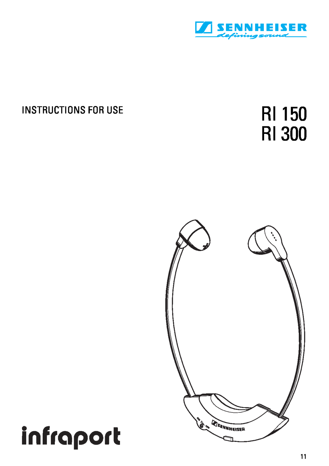Sennheiser RI 300 manual Instructions For Use, RI 150 RI 