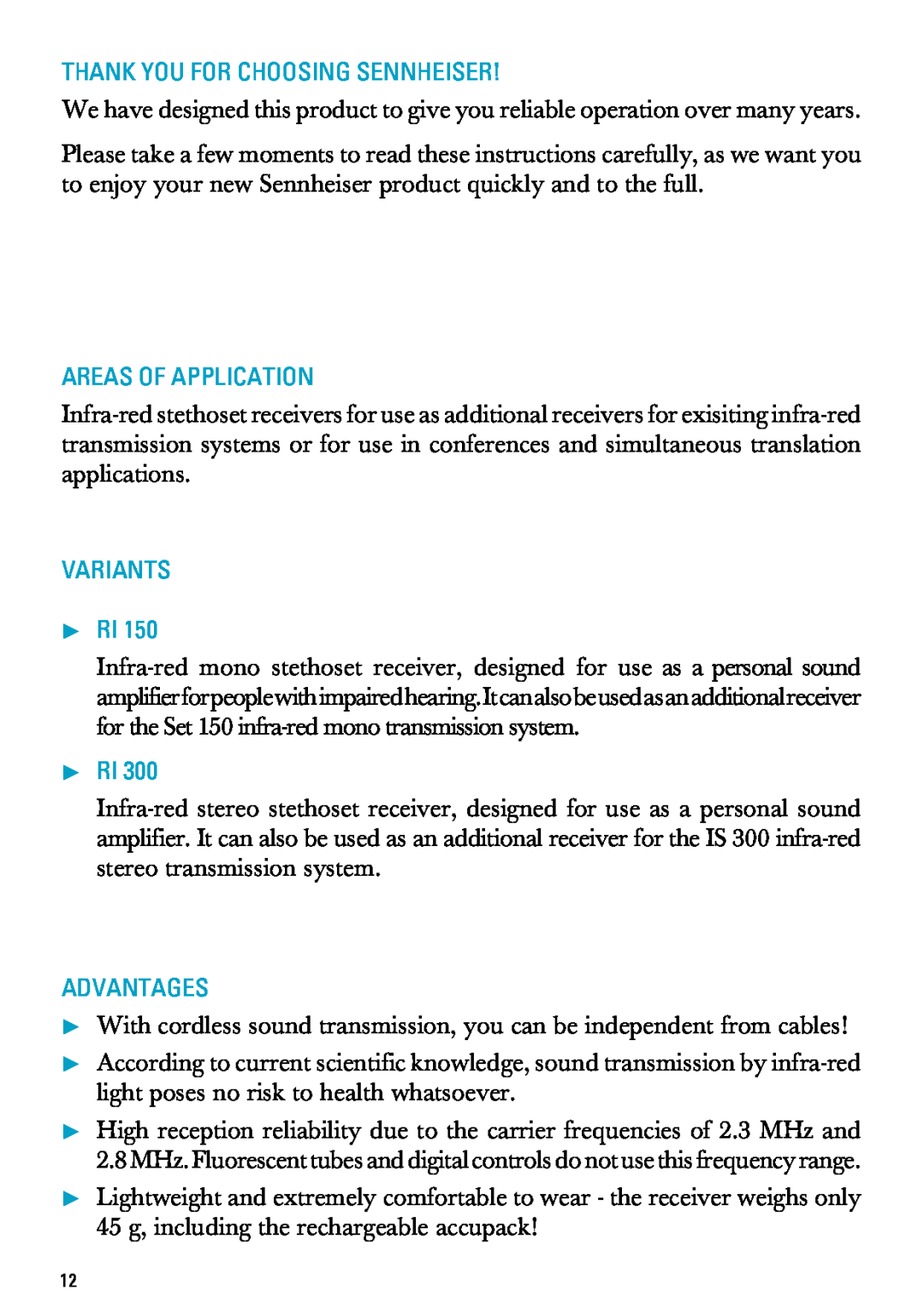 Sennheiser RI 300 manual Thank You For Choosing Sennheiser, Areas Of Application, Variants Pri, Advantages 