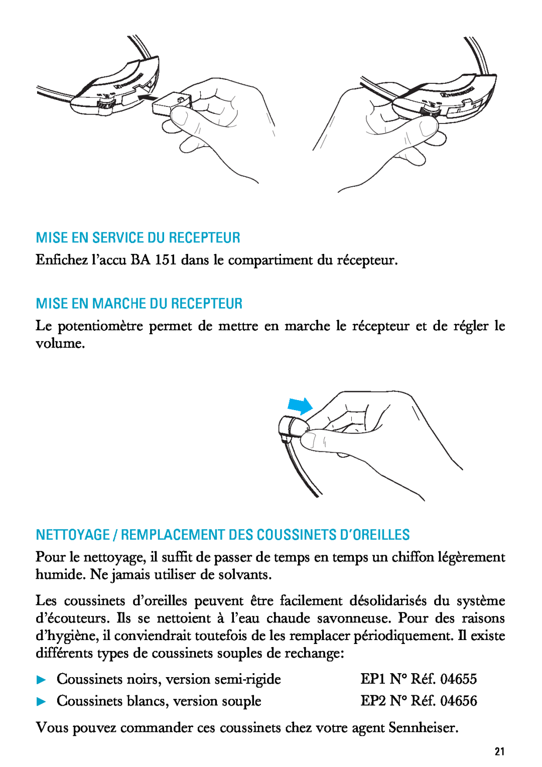 Sennheiser RI 300 manual Mise En Service Du Recepteur, Mise En Marche Du Recepteur, Coussinets noirs, version semi-rigide 