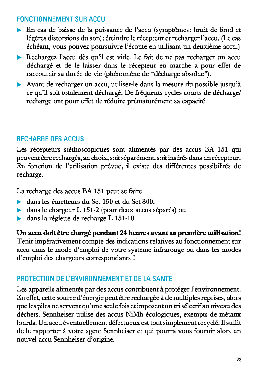 Sennheiser RI 300 manual Fonctionnement Sur Accu, Recharge Des Accus, Protection De L’Environnement Et De La Sante 