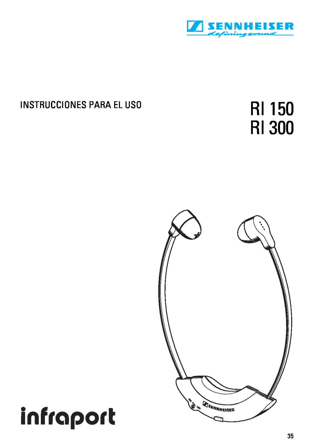 Sennheiser RI 300 manual Instrucciones Para El Uso, RI 150 RI 