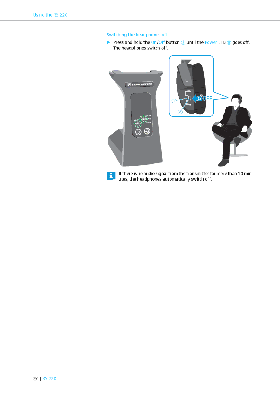 Sennheiser RS 220 specifications Using the RS Switching the headphones off, 20 RS 